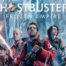 "Ghostbusters: Frozen Empire"  -,      